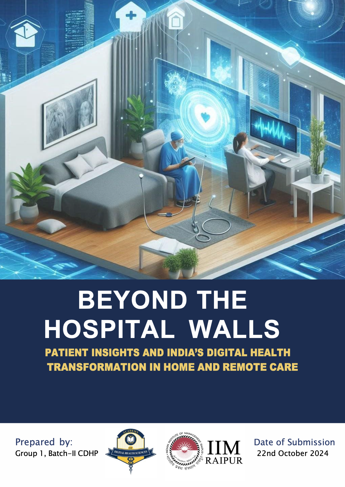 Beyond the Hospitals Walls Patients Insights and India's Digital Health Transformation in Home and Remote care